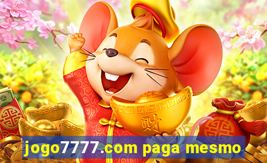 jogo7777.com paga mesmo